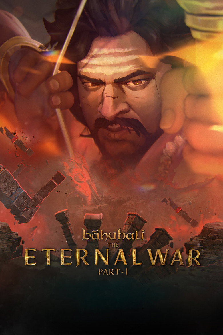 Baahubali: The Eternal War – Part 1 movie poster