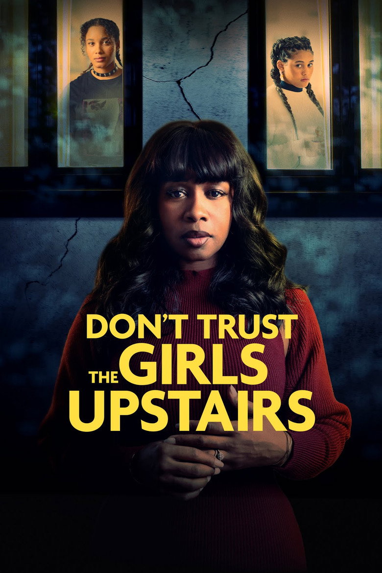 Don't Trust the Girls Upstairs movie poster