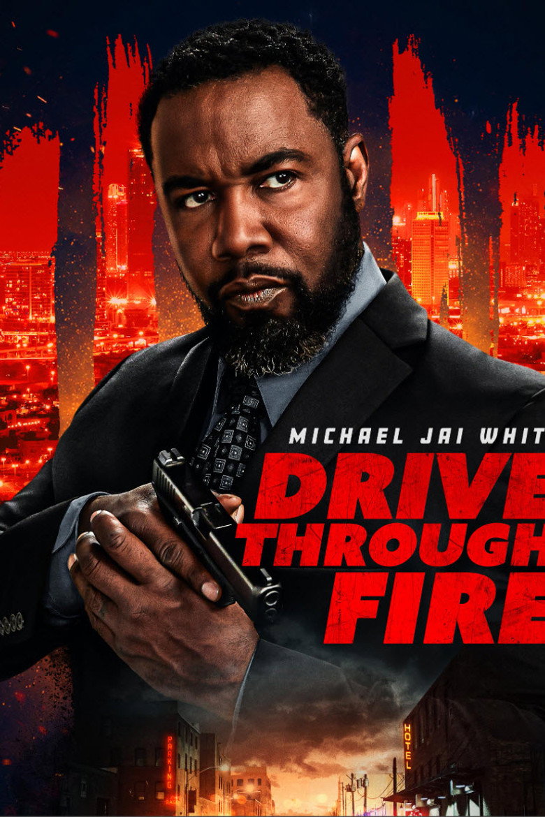 Drive Through Fire movie poster