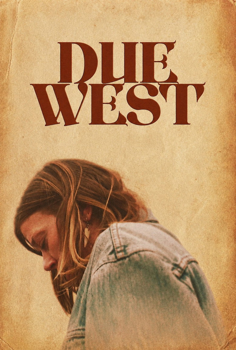 Due West movie poster