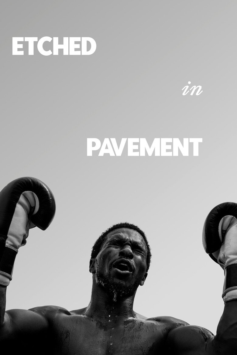 Etched In Pavement movie poster