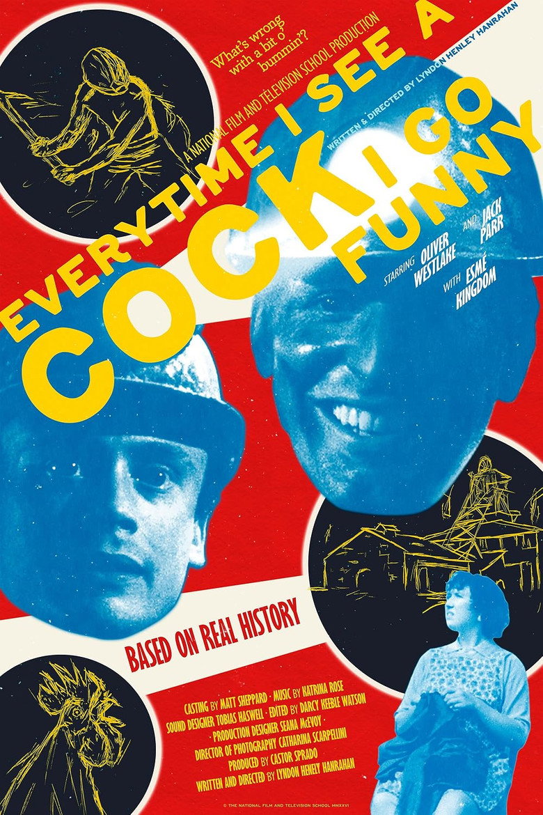 Every Time I See A Cock I Go Funny movie poster