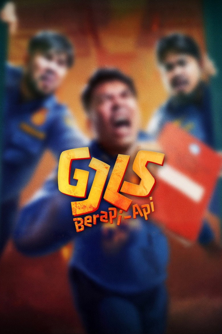 GJLS: Berapi-Api movie poster