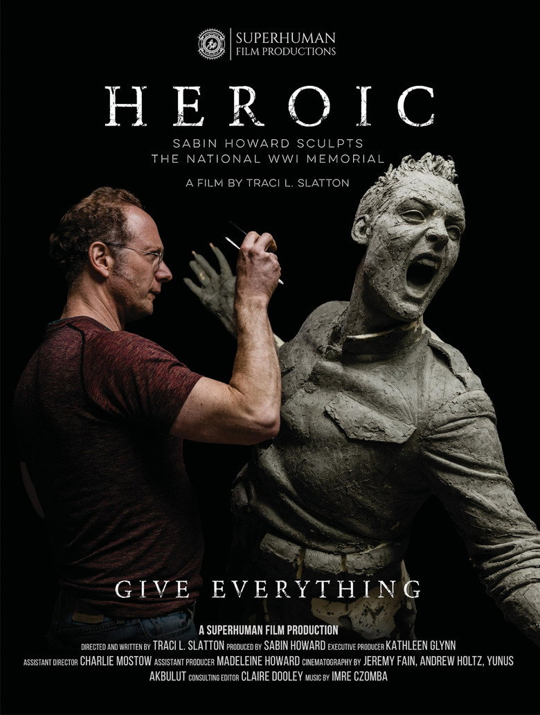 Heroic: Sabin Howard Sculpts the National WWI Memorial movie poster