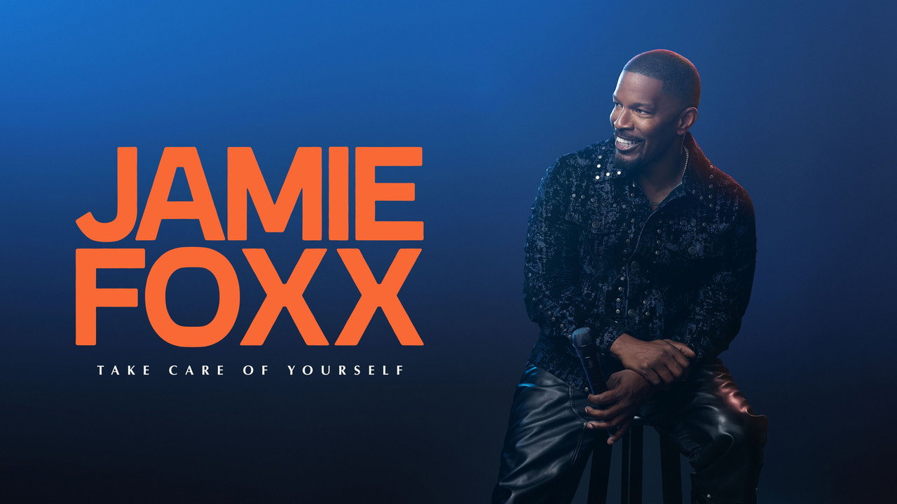 Jamie Foxx: Take Care of Yourself still 1