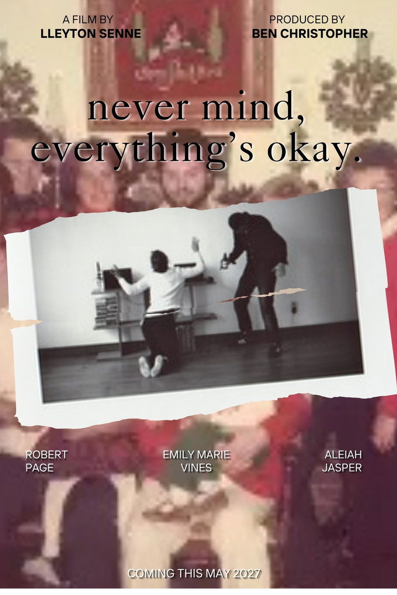 never mind, everything's okay. movie poster