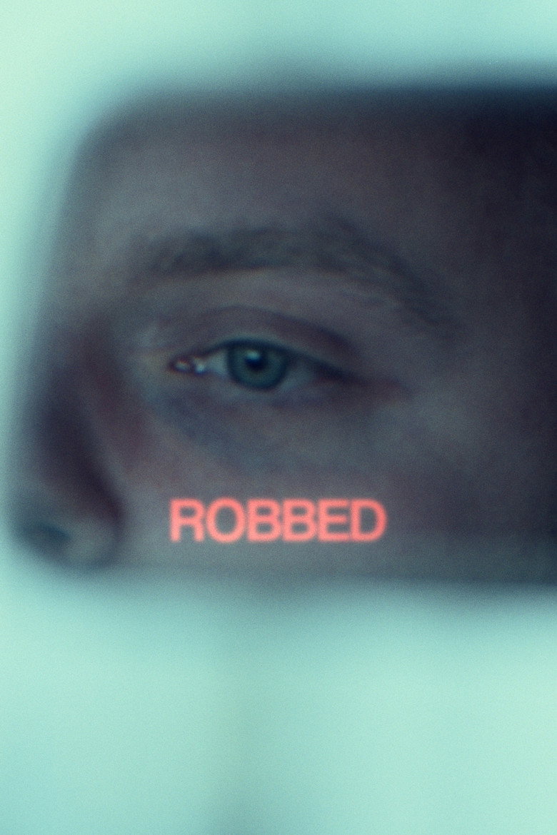 Robbed movie poster
