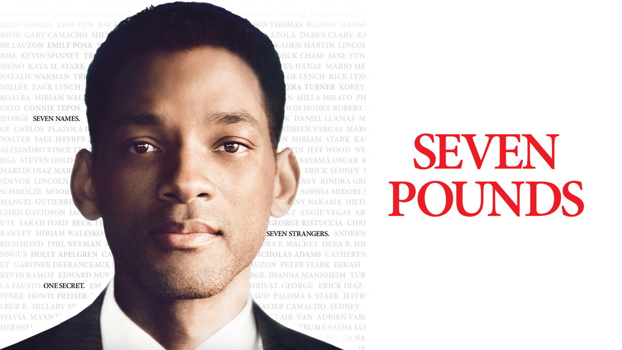Seven Pounds still 4