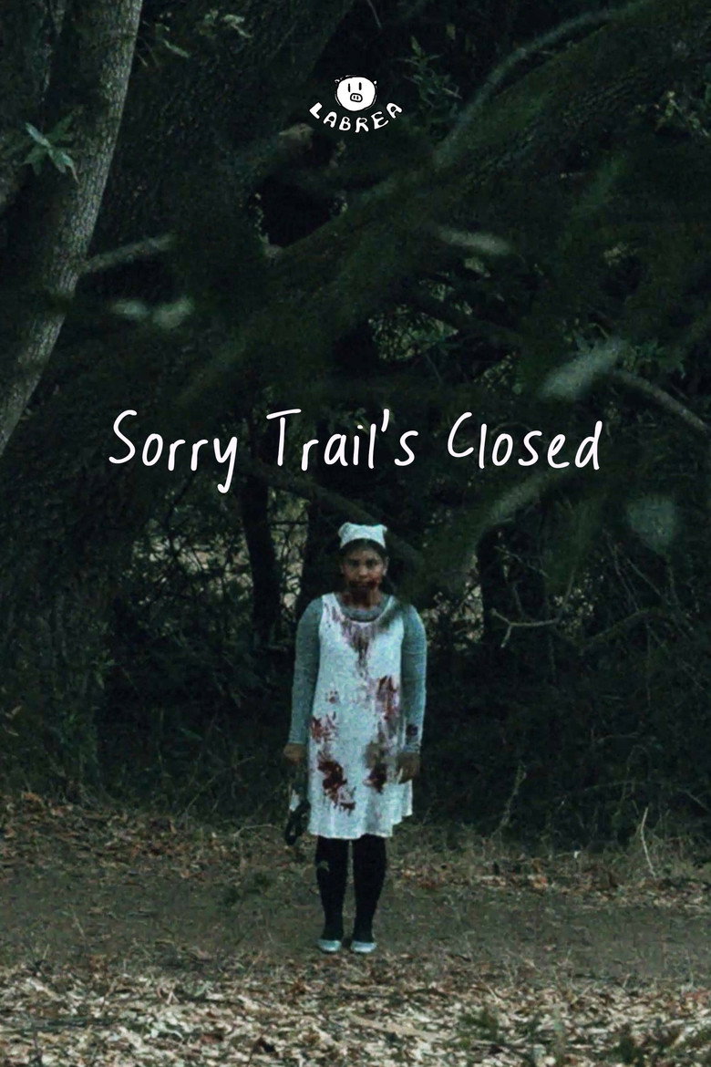 Sorry Trail's Closed movie poster
