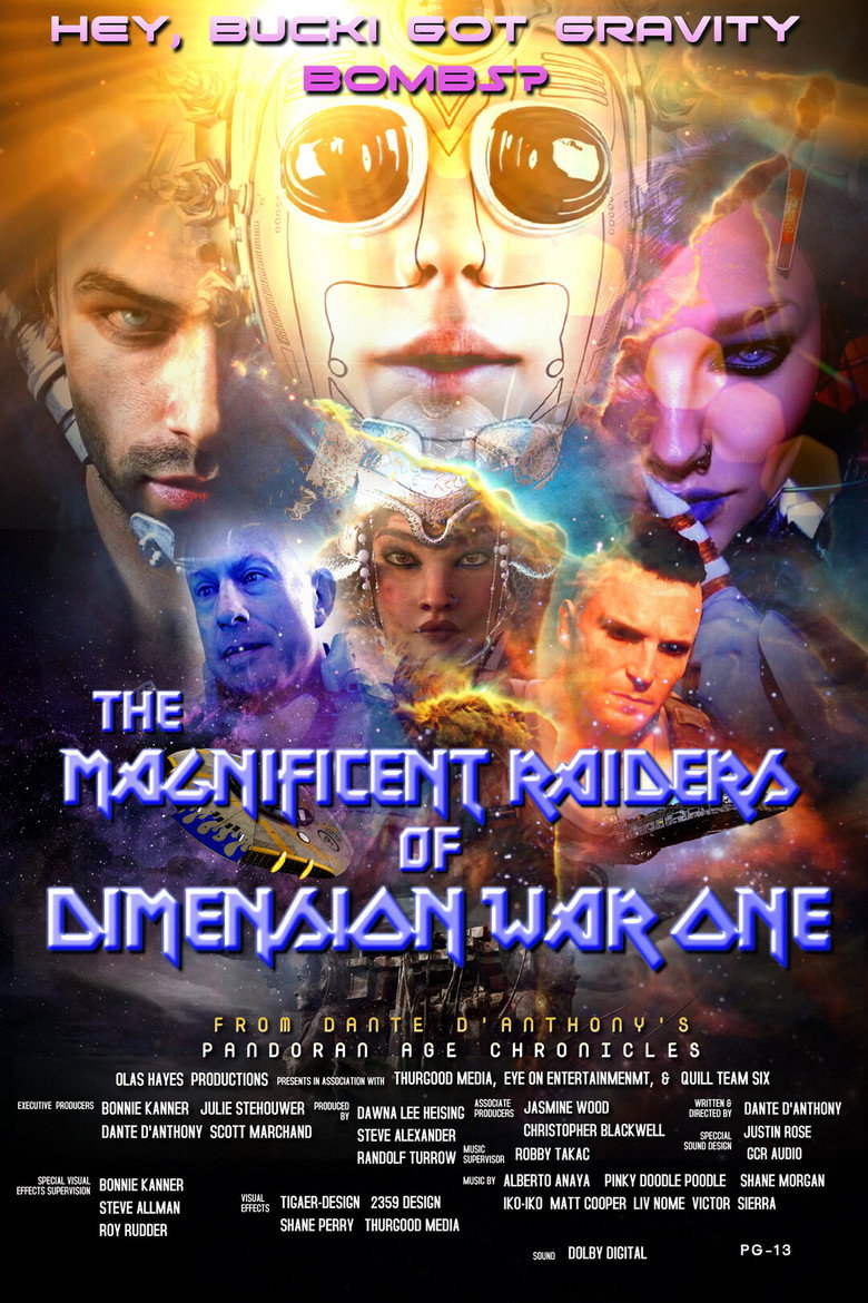 The Magnificent Raiders of Dimension War One movie poster