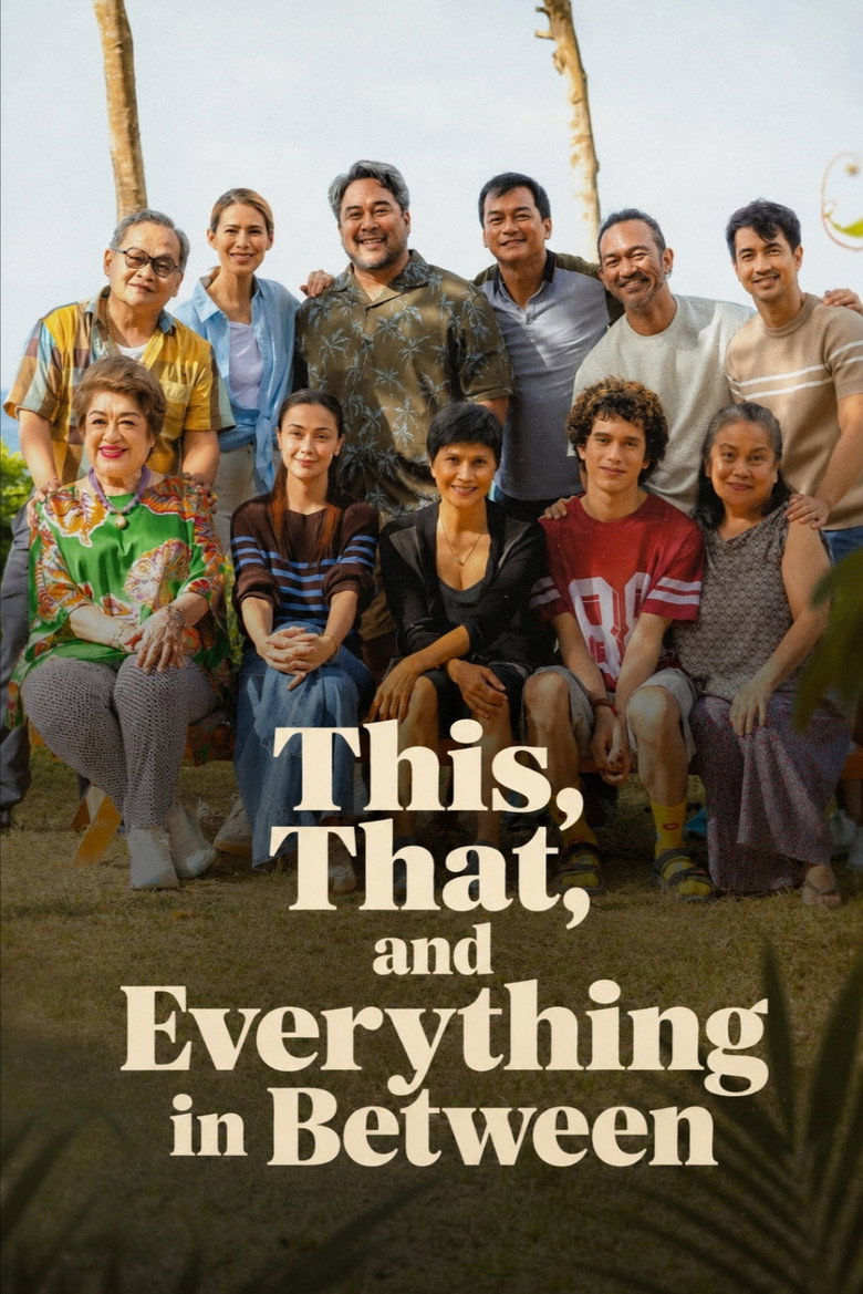 This, That, and Everything in Between movie poster